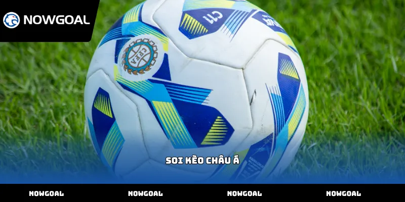 Soi kèo châu Á